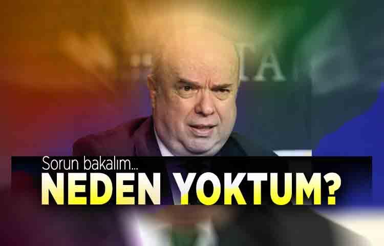 'Sorun bakalım neden yoktum?'