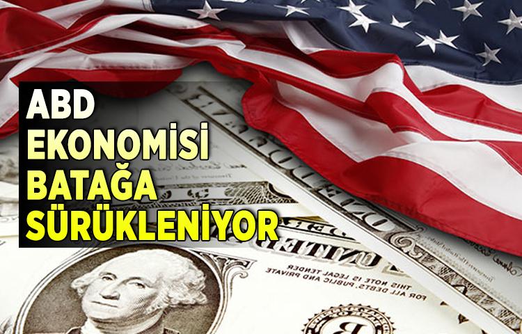 ABD ekonomisi batağa sürükleniyor
