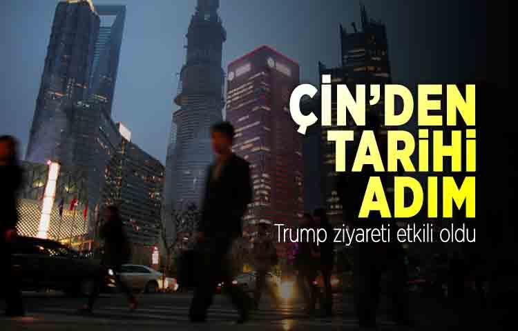 Çin’den tarihi adım! Trump ziyareti etkili oldu
