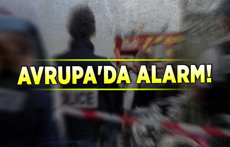 Avrupa'da alarm!