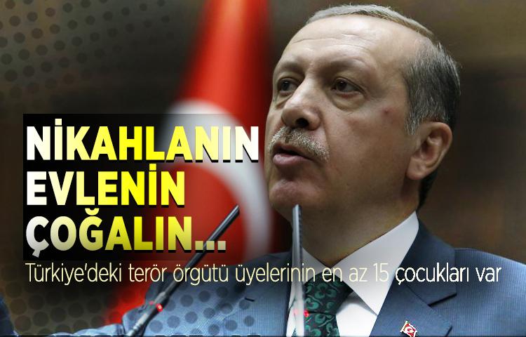 Nikahlanın, evlenin, çoğalın... Türkiye'deki terör örgütü üyelerinin en az 15 çocukları var