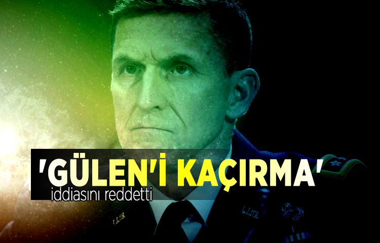 Flynn 'Gülen'i kaçırma' iddiasını reddetti