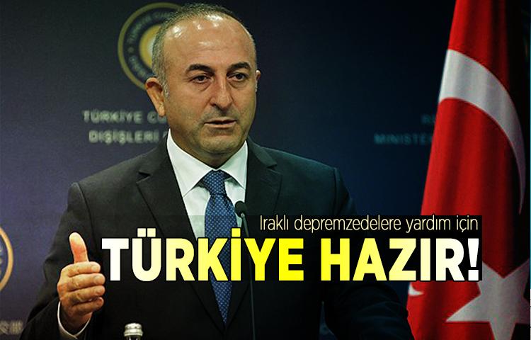 Çavuşoğlu: Türkiye hazır!