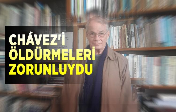 Siyasi cinayetler uzmanı Escalante: Chávez'i öldürmeleri zorunluydu