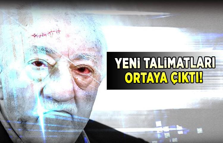 FETÖ'nün yeni talimatları ortaya çıktı!