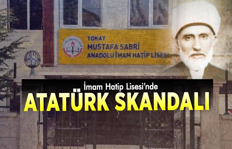 İmam Hatip Lisesi’nde Atatürk skandalı