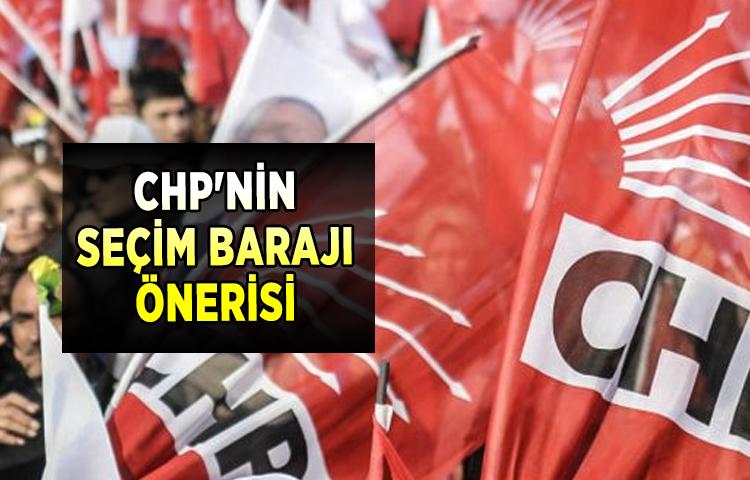 CHP'nin seçim barajı önerisi