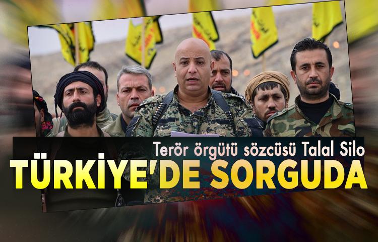 Terör örgütü sözcüsü Talal Silo, Türkiye'de sorguda