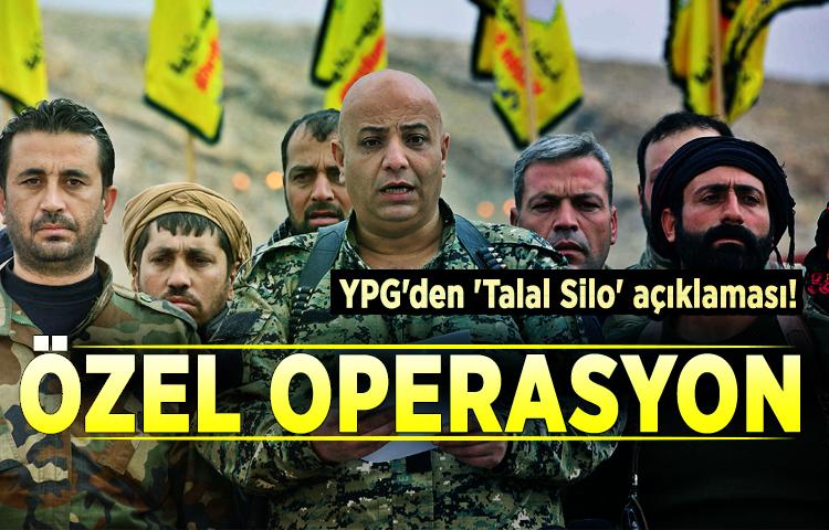 YPG'den 'Talal Silo' açıklaması!