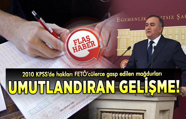 2010 KPSS’de hakları FETÖ’cülerce gasp edilen mağdurları umutlandıran gelişme!