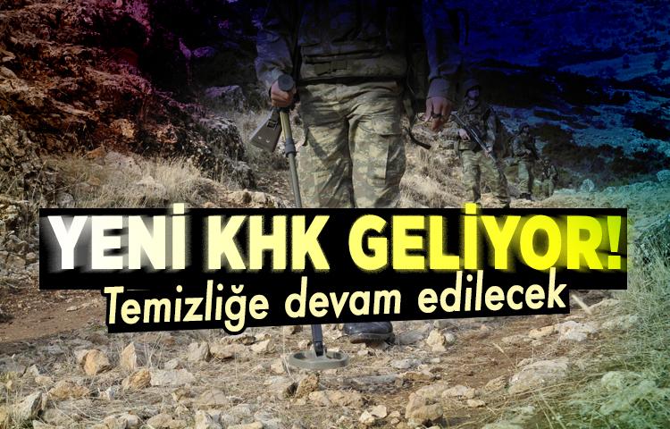Yeni KHK geliyor! Temizlik devam edecek...