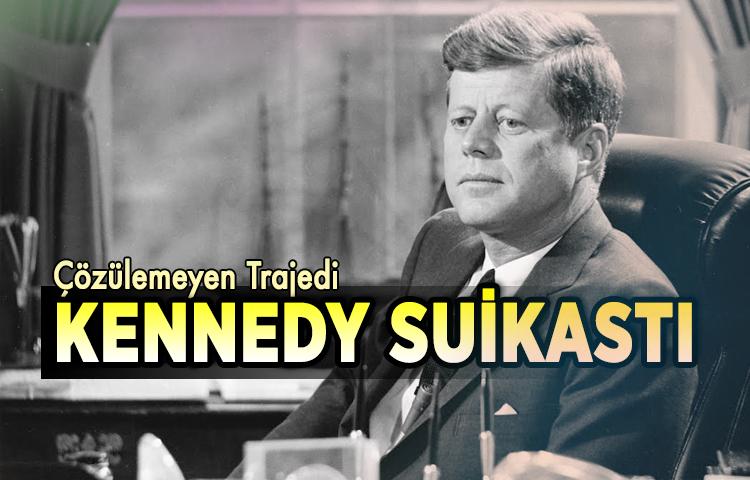 Çözülemeyen Trajedi: Kennedy Suikastı