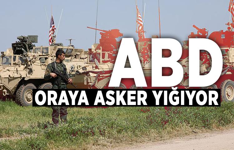 ABD oraya asker yığıyor