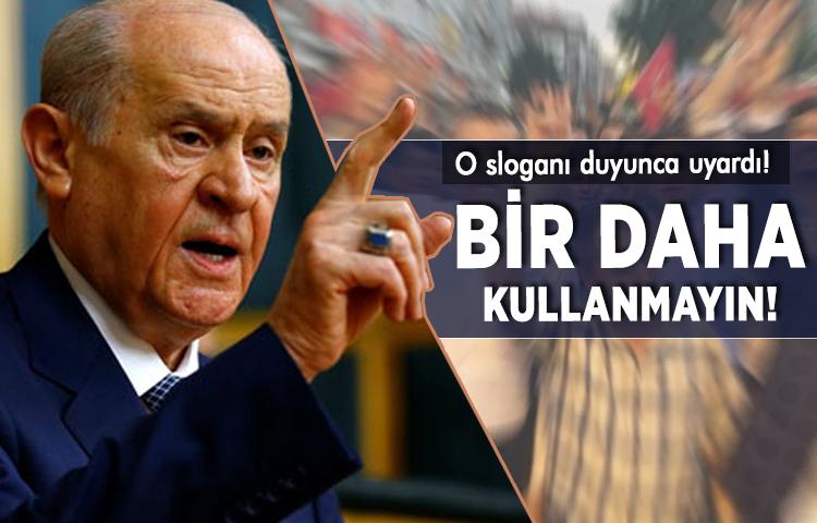 Bahçeli'den partililere slogan uyarısı!