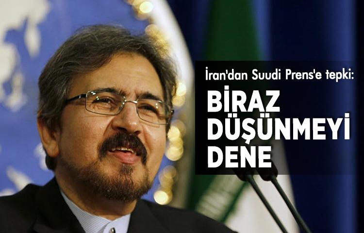 İran'dan Suudi Prens'e tepki: Biraz düşünmeyi dene