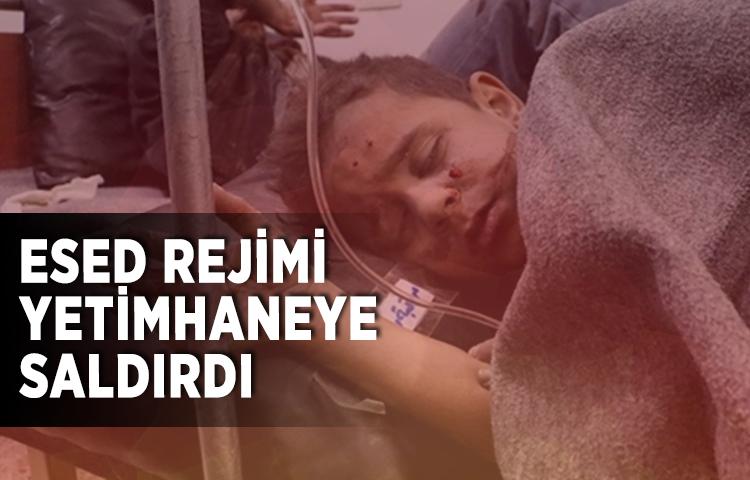 Esed rejimi yetimhaneye saldırdı