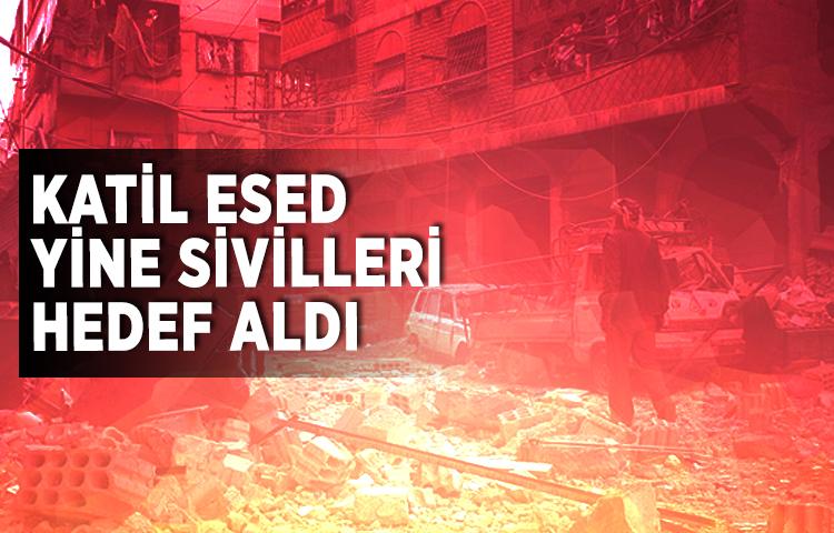 Katil Esed yine sivilleri hedef aldı