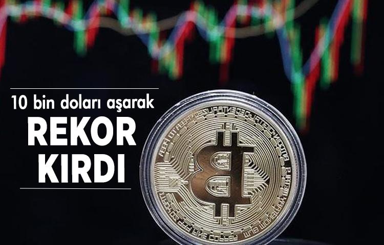 Bitcoin 10 bin doları aşarak rekor kırdı