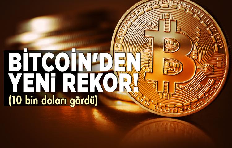 Bitcoin'den yeni rekor! (10 bin doları gördü)   