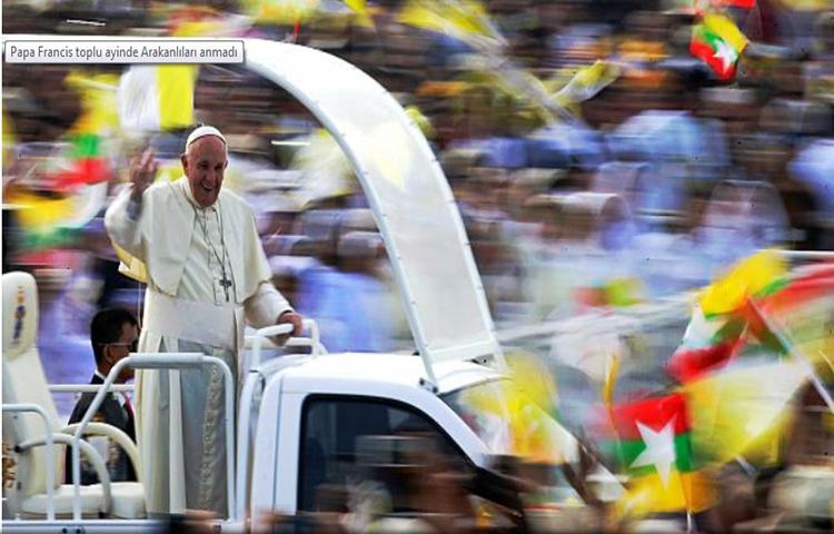 Papa Francis toplu ayinde Arakanlıları anmadı