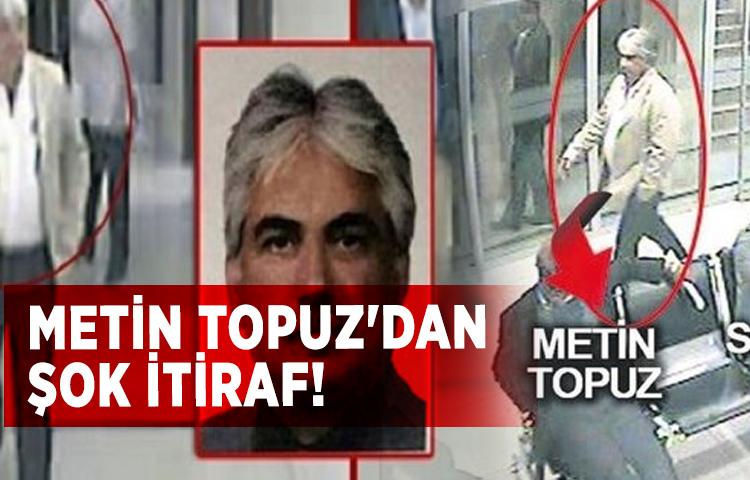 Metin Topuz'dan şok itiraf!