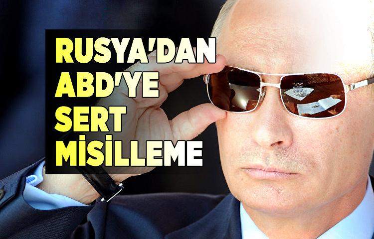 Rusya'dan ABD'ye sert misilleme