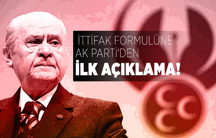 Bahçeli'nin ittifak formulüne AK Parti'den ilk açıklama!