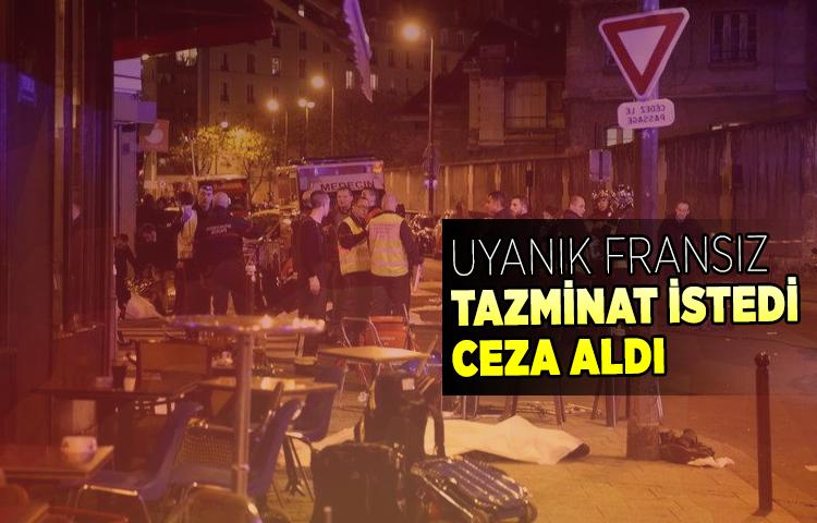 Uyanık Fransız tazminat istedi ceza aldı