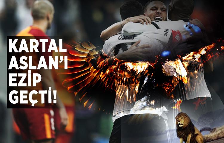 Beşiktaş Galatasaray'ı ezip geçti!