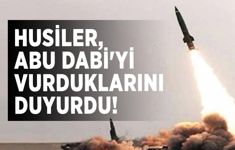 Husiler, Abu Dabi'yi vurduklarını duyurdu!