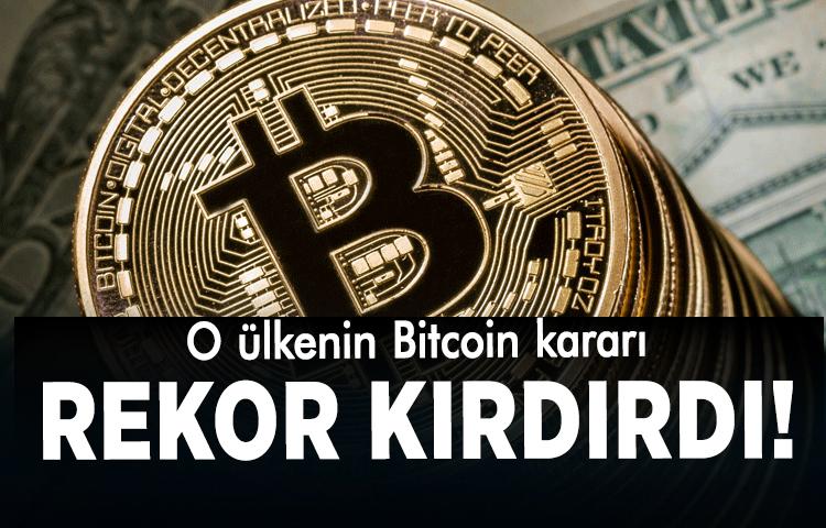 O ülkenin Bitcoin kararı rekor kırdırdı!