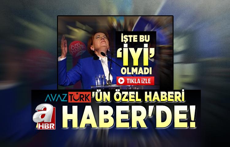 AVAZTÜRK'ün özel haberi A Haber'de!