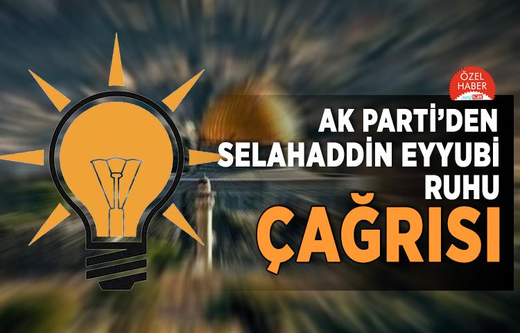 AK Parti’den Selahaddin Eyyubi ruhu çağrısı