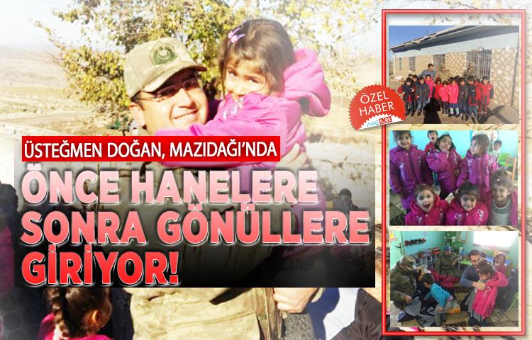 Üsteğmen Doğan, Mazıdağı’nda önce hanelere sonra gönüllere giriyor!
