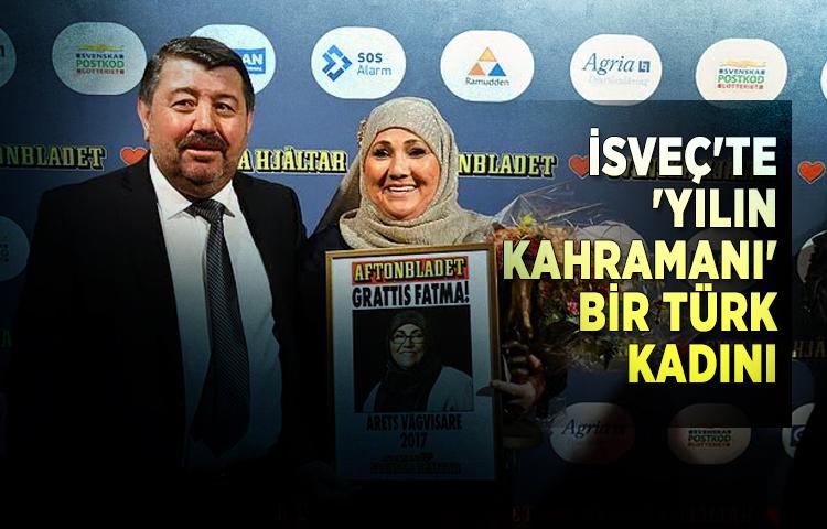 İsveç'te 'Yılın Kahramanı' bir Türk kadını