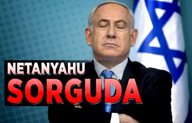 Netanyahu sorguda
