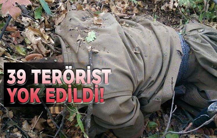 39 terörist yok edildi!