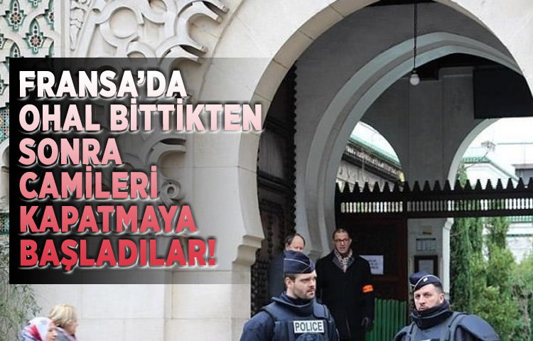 Fransa'da OHAL bittikten sonra camileri kapatmaya başladılar