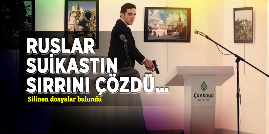 Rus heyeti, suikastın sırrını çözdü! Altıntaş’ın bilgisayarındaki silinen dosyalar…