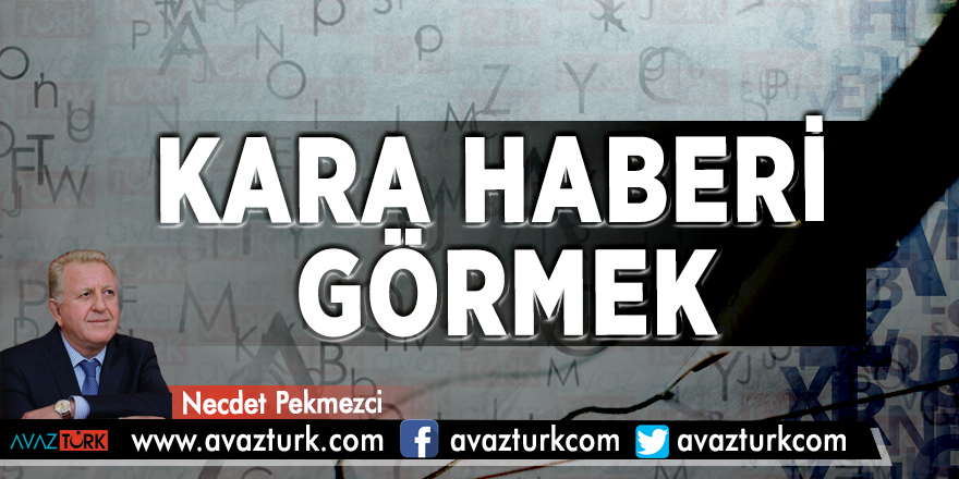 Kara haberi görmek