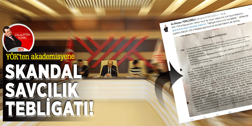 YÖK'ten akademisyene skandal SAVCILIK tebligatı!