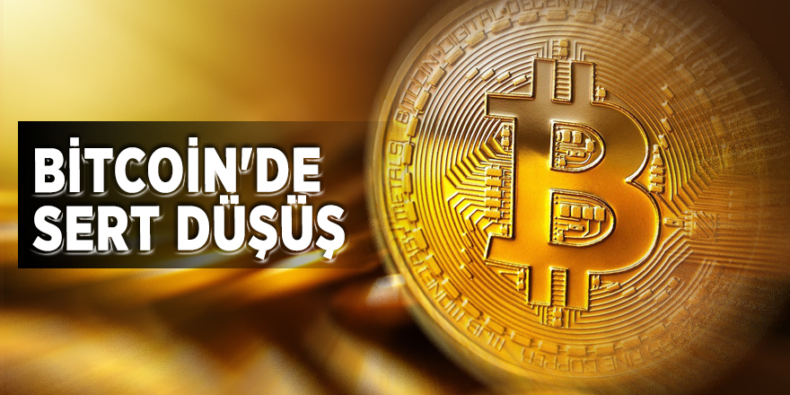 Bitcoin'de sert düşüş