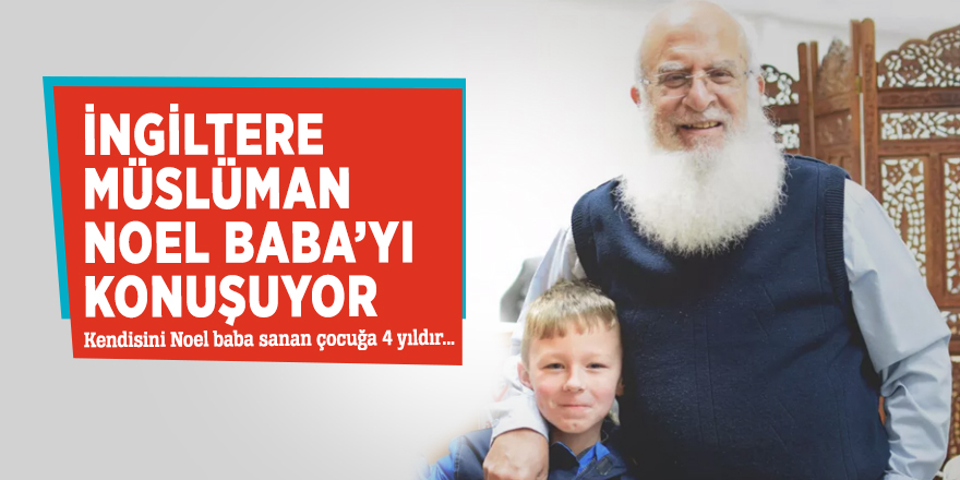 İngiltere Müslüman Noel Baba’yı konuşuyor