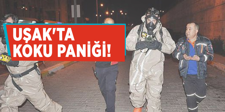 Uşak'ta koku paniği!