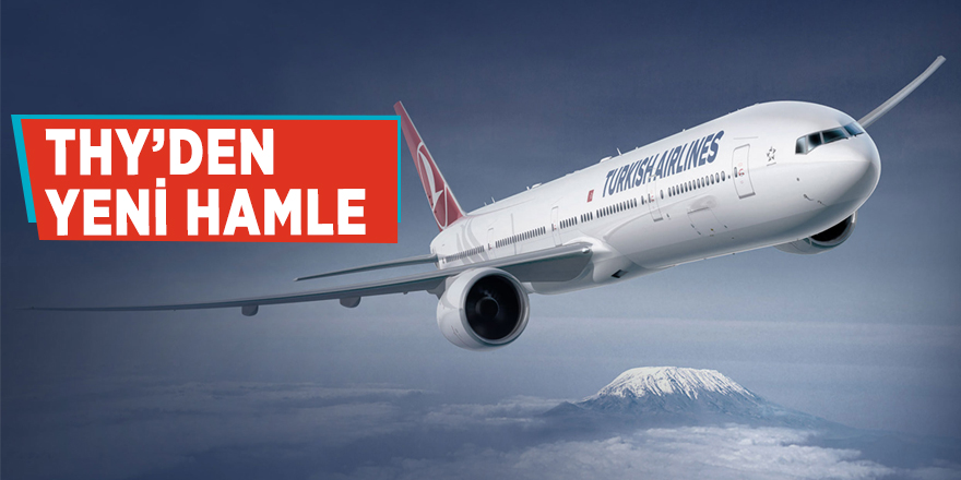 THY’den yeni hamle