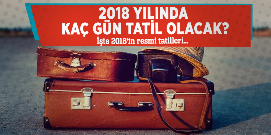 Yeni yılda kaç gün tatil olacak?