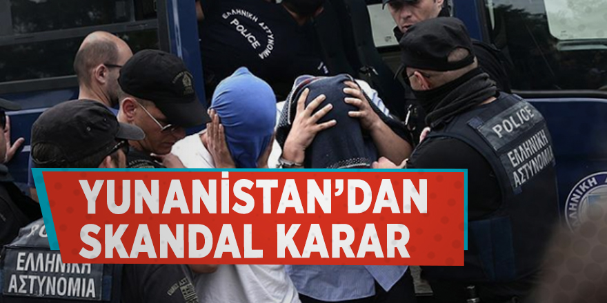 Yunanistan’dan skandal karar