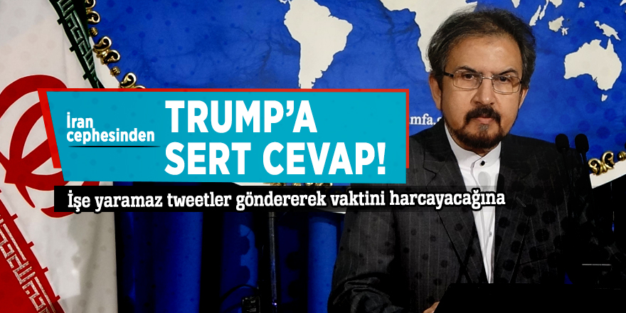 İran cephesinden Trump’a sert cevap!