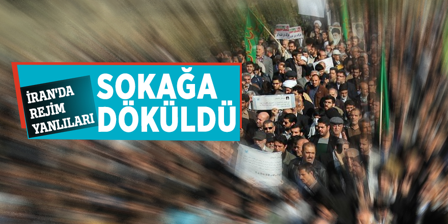 İran'da rejim yanlıları sokağa döküldü