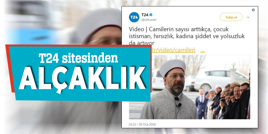 T24 sitesinden alçaklık